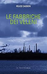 Fabbriche dei veleni usato  Spedito ovunque in Italia 