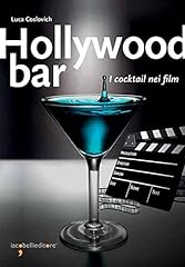 Hollywood bar. cocktail usato  Spedito ovunque in Italia 