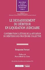 Dessaisissement débiteur liqu d'occasion  Livré partout en France