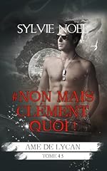 Nonmaisclémentquoi d'occasion  Livré partout en France