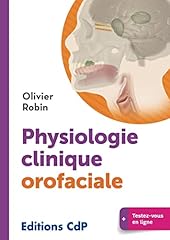 Physiologie clinique orofacial d'occasion  Livré partout en France