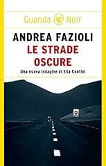 Strade oscure usato  Spedito ovunque in Italia 