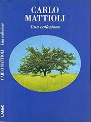 Carlo mattioli. una usato  Spedito ovunque in Italia 