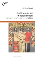 Idees recues colonisation d'occasion  Livré partout en France