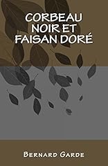 Corbeau noir faisan d'occasion  Livré partout en France