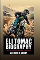 Eli tomac biography gebraucht kaufen  Wird an jeden Ort in Deutschland