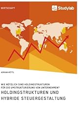 Holdingstrukturen hybride steu gebraucht kaufen  Wird an jeden Ort in Deutschland