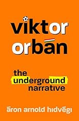 Viktor orban underground for sale  Delivered anywhere in USA 