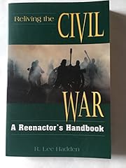 Reliving civil war for sale  Delivered anywhere in USA 