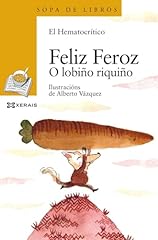 Feliz feroz. lobiño usato  Spedito ovunque in Italia 
