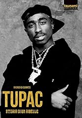 Tupac. storia ribelle usato  Spedito ovunque in Italia 