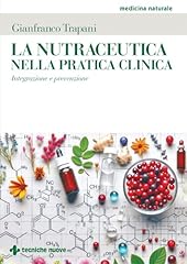 Nutraceutica nella pratica usato  Spedito ovunque in Italia 