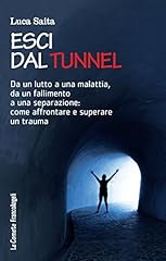 Esci dal tunnel. d'occasion  Livré partout en France