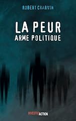 Peur arme politique d'occasion  Livré partout en Belgiqu