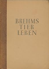 Brehms tierleben reich gebraucht kaufen  Wird an jeden Ort in Deutschland