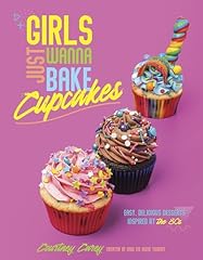Girls wanna bake for sale  Delivered anywhere in USA 