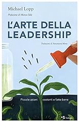 Arte della leadership. usato  Spedito ovunque in Italia 