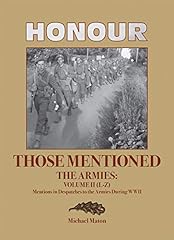 (A-K) (Vol I) (Honour Those Mentioned the Armies: Mentions in Despatches to the Armies During WWI) for sale  Delivered anywhere in UK