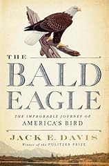 Bald eagle improbable for sale  Delivered anywhere in USA 