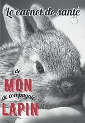 Carnet santé lapin d'occasion  Livré partout en France