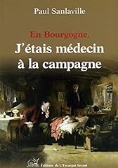 Bourgogne médecin campagne d'occasion  Livré partout en Belgiqu