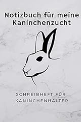Notizbuch kaninchenzucht schre gebraucht kaufen  Wird an jeden Ort in Deutschland