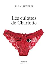 culotte charlotte d'occasion  Livré partout en France