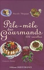Pêle mêle gourmands d'occasion  Livré partout en Belgiqu