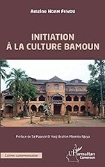 Initiation culture bamoun d'occasion  Livré partout en France