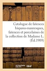 Catalogue anciennes faïences d'occasion  Livré partout en France