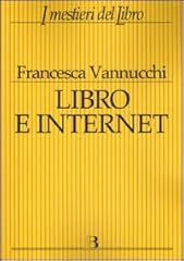 Libro internet. editori usato  Spedito ovunque in Italia 