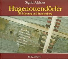 Hugenottendörfer marburg fran gebraucht kaufen  Wird an jeden Ort in Deutschland
