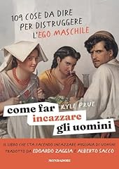 Come far incazzare d'occasion  Livré partout en Belgiqu