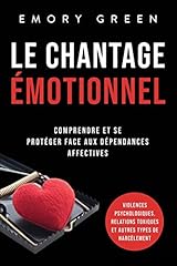 Chantage émotionnel comprendr d'occasion  Livré partout en France