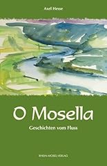 Mosella geschichten vom gebraucht kaufen  Wird an jeden Ort in Deutschland