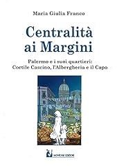 Centralità margini. palermo usato  Spedito ovunque in Italia 
