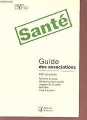 Santé guide associations d'occasion  Livré partout en France
