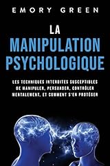 Manipulation psychologique techniques d'occasion  Livré partout en France