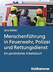 Menschenführung feuerwehr pol gebraucht kaufen  Wird an jeden Ort in Deutschland