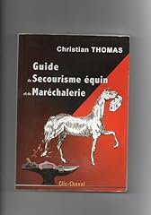 Guide secourisme équin d'occasion  Livré partout en France
