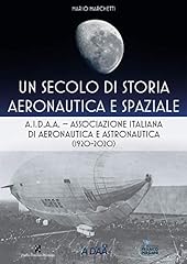 Secolo storia aeronautica usato  Spedito ovunque in Italia 