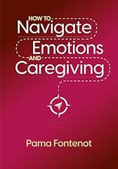 Navigate emotions caregiving for sale  Delivered anywhere in USA 