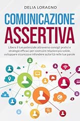 Comunicazione assertiva libera usato  Spedito ovunque in Italia 