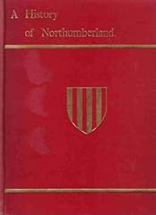 History northumberland. volume for sale  Delivered anywhere in UK