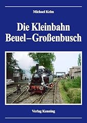 Kleinbahn beuel großenbusch gebraucht kaufen  Wird an jeden Ort in Deutschland