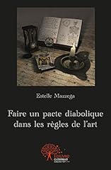 Faire pacte diabolique d'occasion  Livré partout en France
