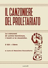 Canzoniere del proletariato. usato  Spedito ovunque in Italia 