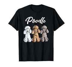 Cute poodle shirt for sale  Delivered anywhere in USA 