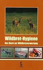 Wildbret hygiene buch gebraucht kaufen  Wird an jeden Ort in Deutschland