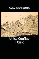 Unico confine cielo usato  Spedito ovunque in Italia 